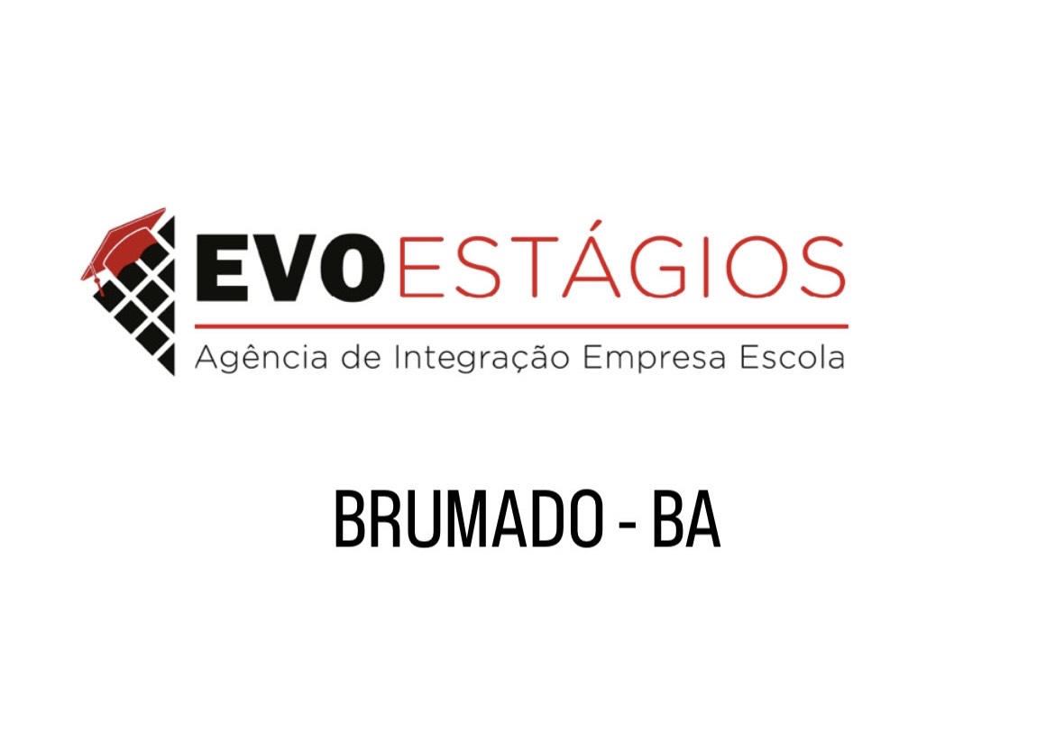 EVO ESTÁGIOS BRUMADO 