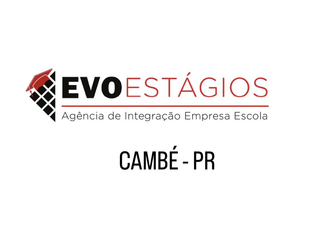 EVO ESTÁGIOS CAMBÉ