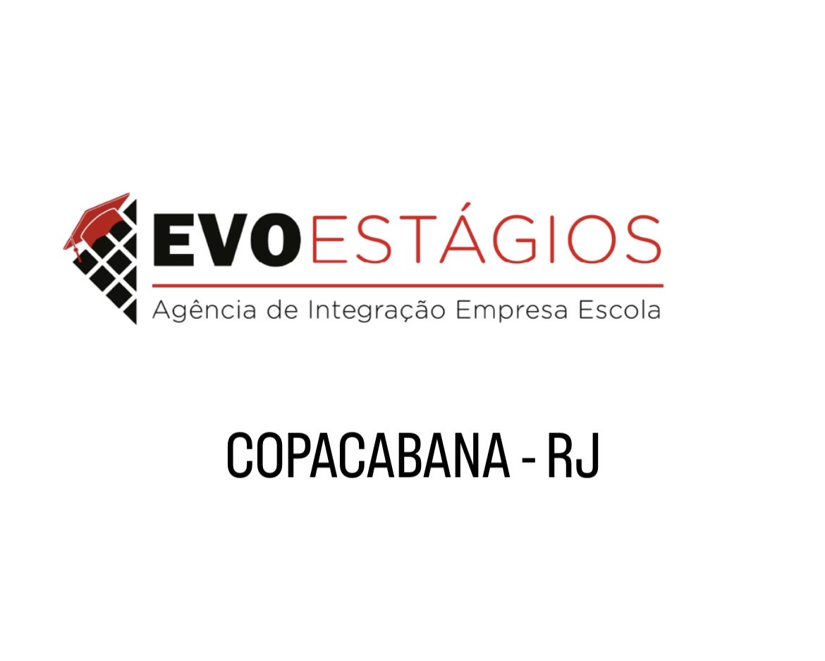 EVO ESTÁGIOS COPACABANA