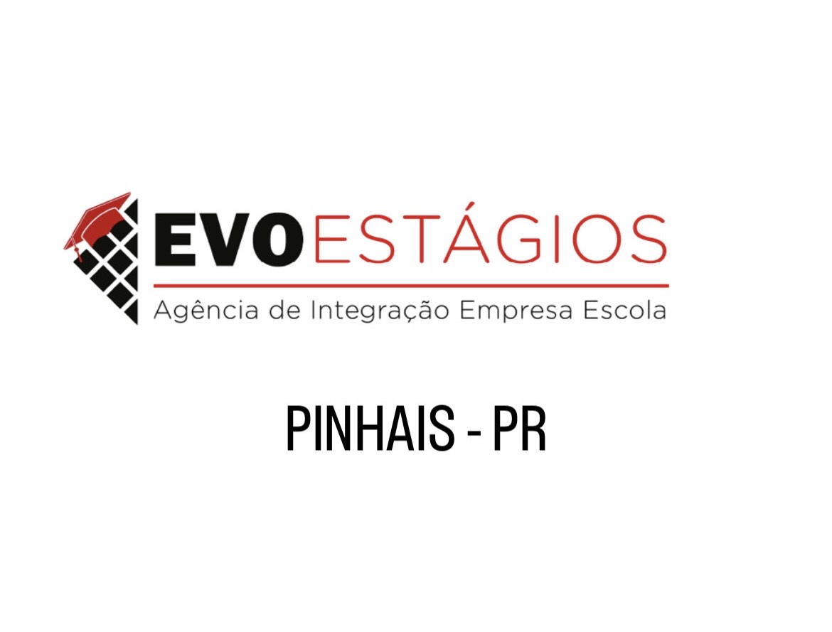 EVO ESTÁGIOS PINHAIS