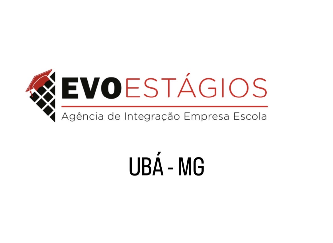EVO ESTÁGIOS UBÁ