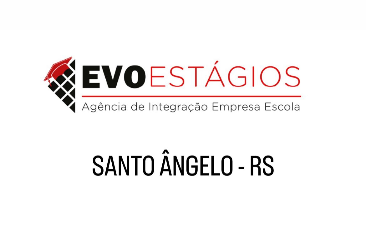 EVO ESTÁGIOS SANTO ÂNGELO