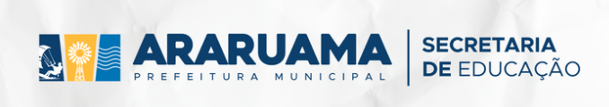 SECRETARIA MUNICIPAL DE EDUCAÇÃO ARARUAMA